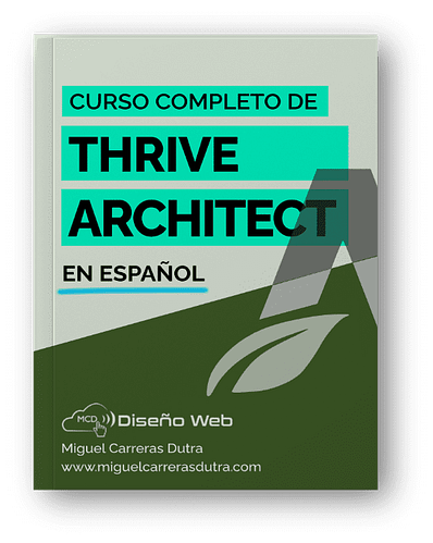 ¡Thrive Architect Curso Gratis!